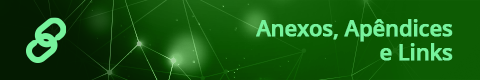 Anexo, Apêndices e Links