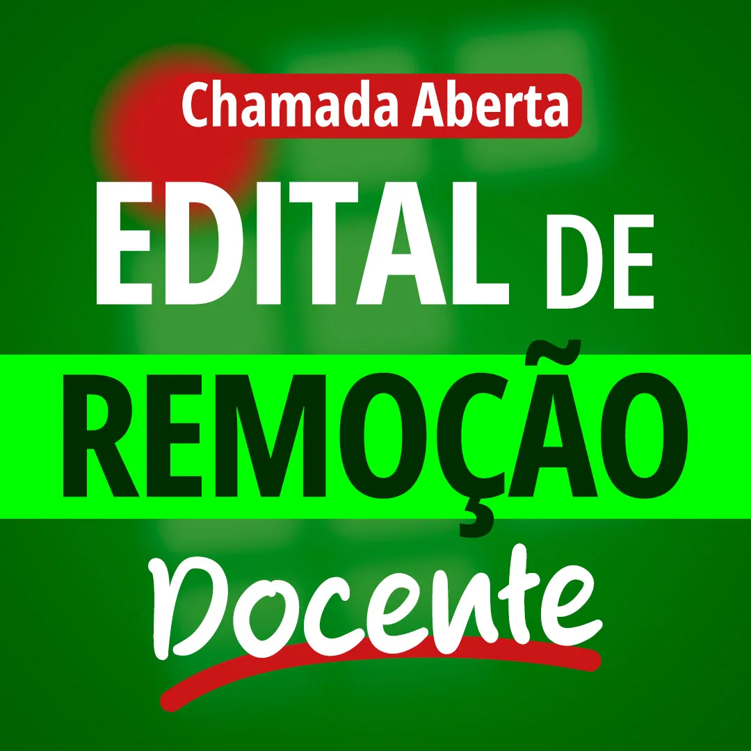 Imagem de divulgação de Chamada Aberta para Remoção de servidores DOCENTE